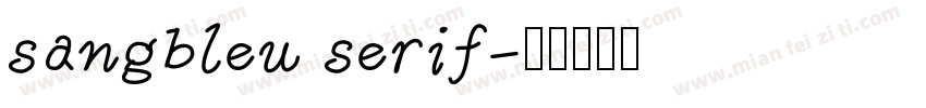sangbleu serif字体转换